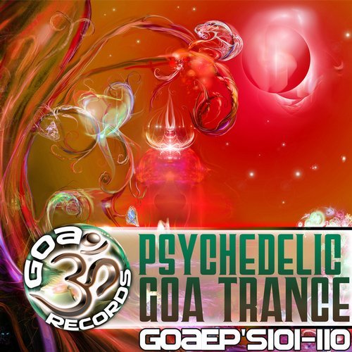 VA - Goa Records Psychedelic, Goa Trance EP's 101-110