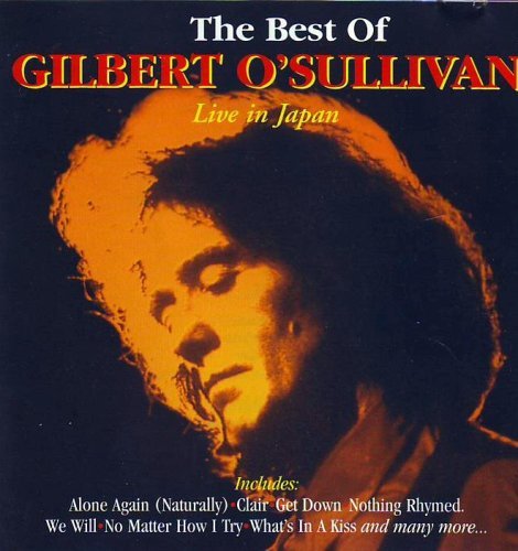 The Best Of Gilbert O'Sullivan: Live In Japan