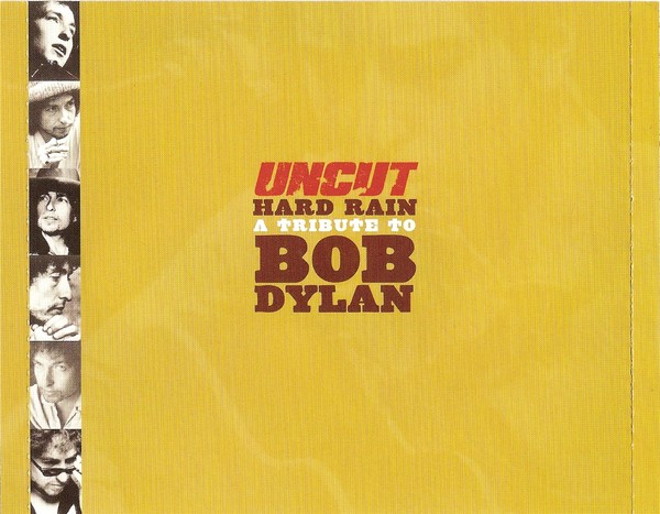 VA - Tibute To Bob Dylan-Hard Rain - Uncut (2002)